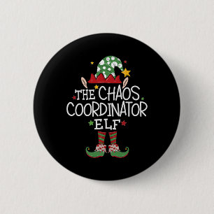 I'm The Chaos Coordinator Elf Fun Christmas Matchi 6 Cm Round Badge