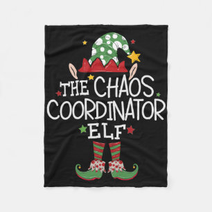 I'm The Chaos Coordinator Elf Fun Christmas Matchi Fleece Blanket