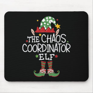 I'm The Chaos Coordinator Elf Fun Christmas Matchi Mouse Pad
