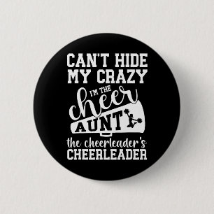 I'm The Cheer Aunt The Cheerleader's Cheerleader A 6 Cm Round Badge