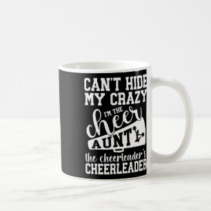 I'm The Cheer Aunt The Cheerleader's Cheerleader A Coffee Mug