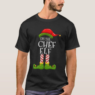 I'M The Chef Elf Group Matching Family Christmas P T-Shirt