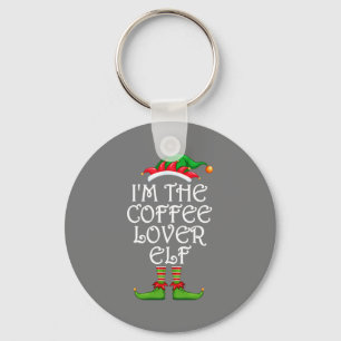 I'm The Coffee Lover Elf Shirt Matching Family Key Ring