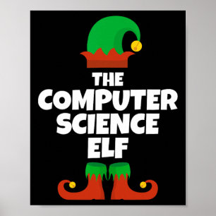 I'm The Computer Science Elf Family Pajama Christm Poster