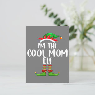 I'm The Cool Mum Elf Shirt Matching Family Group Postcard