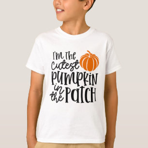 I'm the Cutest Pumpkin in the Patch T-Shirt