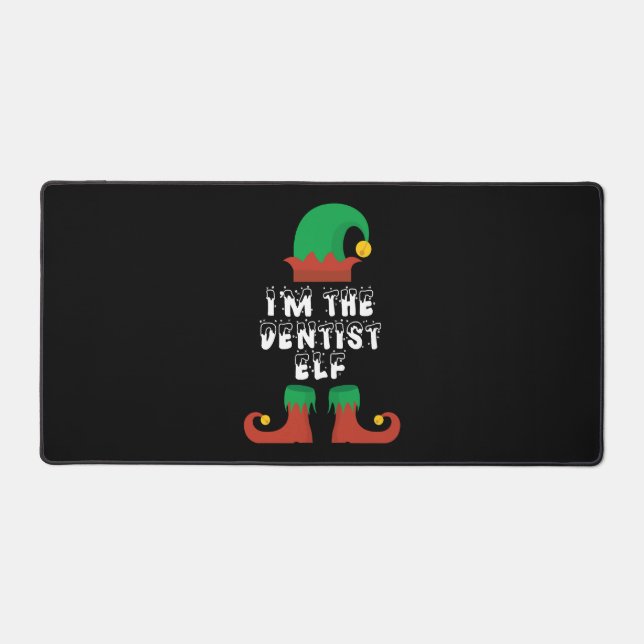 I'm the Dentist Elf Christmas design Gift for Desk Mat (Front)