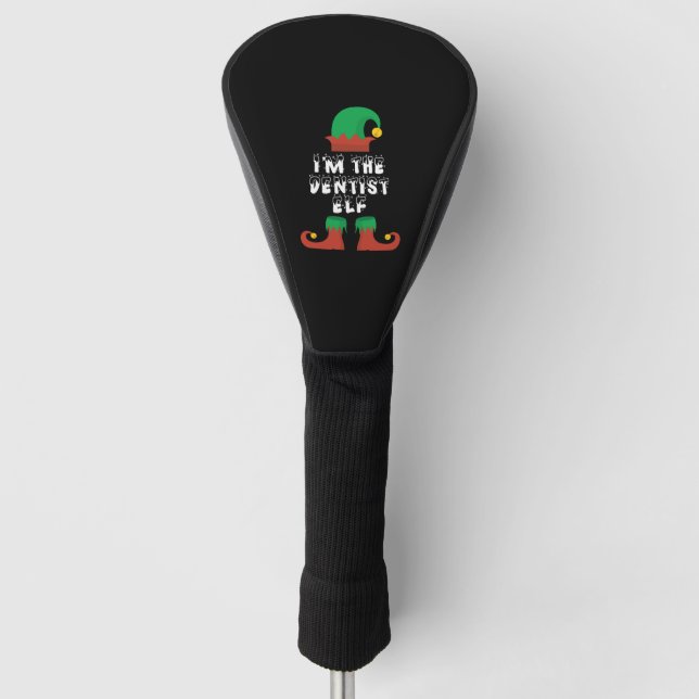 I'm the Dentist Elf Christmas design Gift for Golf Head Cover (Front)
