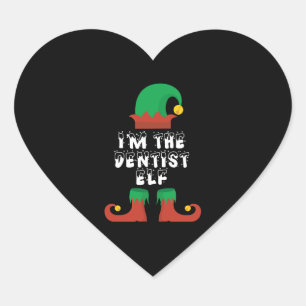 I'm the Dentist Elf Christmas design Gift for Heart Sticker