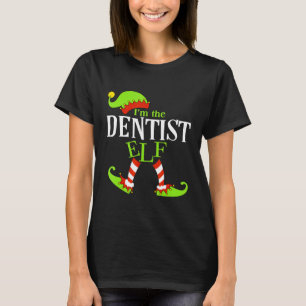 Im The DENTIST Elf Family Group Matching PJ Christ T-Shirt