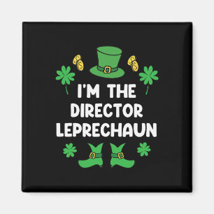I'm The Director Leprechaun Funny St Patricks Day Magnet