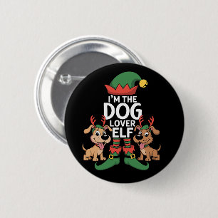 I'm The Dog Lover Elf Matching Christmas Pet Owner 6 Cm Round Badge