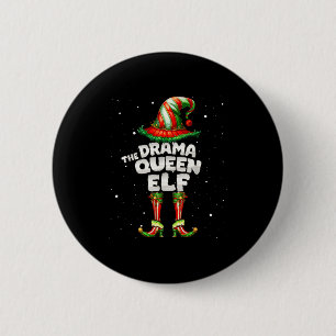 I'm The Drama Queen Elf Family Matching Group Chri 6 Cm Round Badge