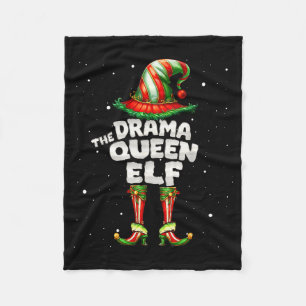 I'm The Drama Queen Elf Family Matching Group Chri Fleece Blanket