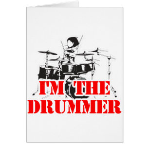 I'm the Drummer