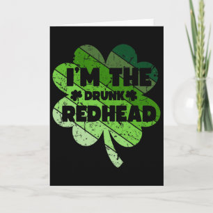 I'm The Drunk Redhead, Retro Shamrock Drinking Pat Card
