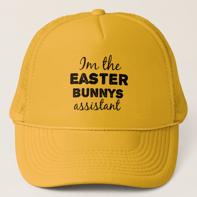 im the easter bunnys assistant trucker hat (Front)