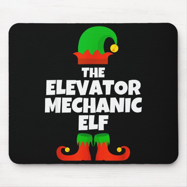 I'm The Elevator Mechanic Elf Family Pajama Christ Mouse Pad (Front)