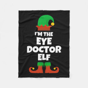 I'm The Eye Doctor Elf Family Pajama Christmas Fun Fleece Blanket