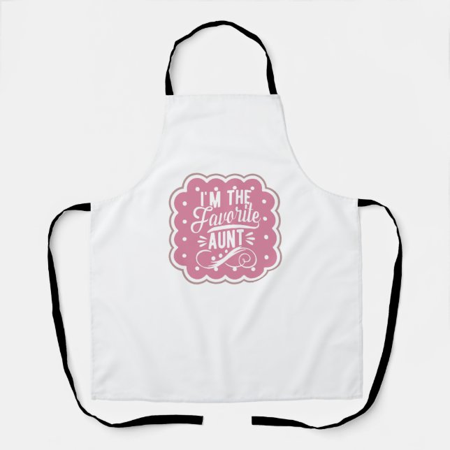 I'm The favourite Aunt Apron (Front)