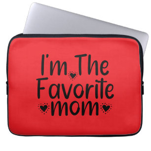I'm The Favourite mum Laptop Sleeve