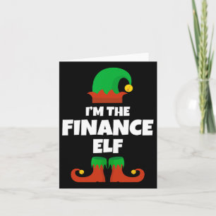 I'm The Finance Elf Family Pajama Christmas Funny Card