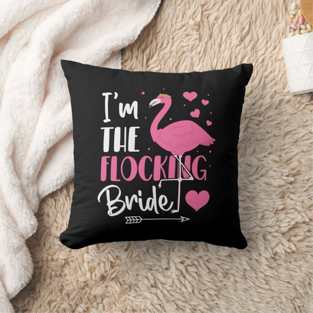 I'm the Flocking Bride Flamingo Bachelorette Party Cushion (Blanket)