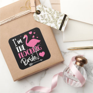 I'm the Flocking Bride Flamingo Bachelorette Party Square Sticker