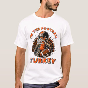 I'm The Footll Turkey - Fun Footll Turkey Thanksgi T-Shirt