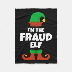 I'm The Fraud Elf Family Pajama Christmas Funny Fleece Blanket