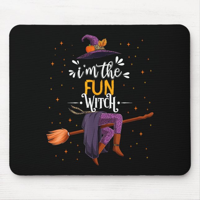 Im The Fun Witch Halloween Matching Group Costume  Mouse Pad (Front)