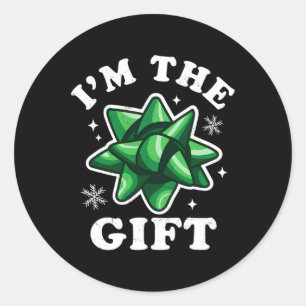 I'm The Gift - Funny Ugly Christmas Sweater - Xmas Classic Round Sticker