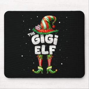 I'm The Gigi Elf Family Matching Group Christmas Mouse Pad