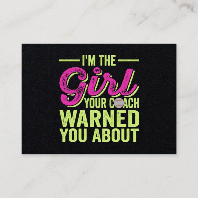 I'm The Girl Your Coach Warned You About Business Card (Front)