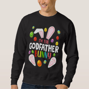I'm The Godfather Bunny Funny Matching Family East Sweatshirt