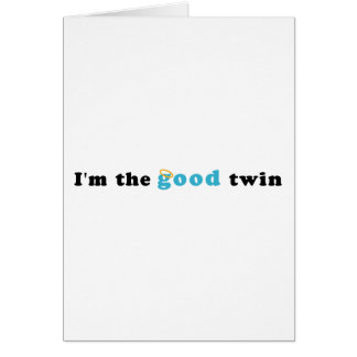 I'm The Good Twin