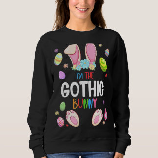 I'm The Gothic Bunny Easter Party Matching Family Sweatshirt