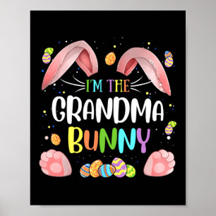 I'm The Grandma Bunny Cute Matching Family Easter  Poster