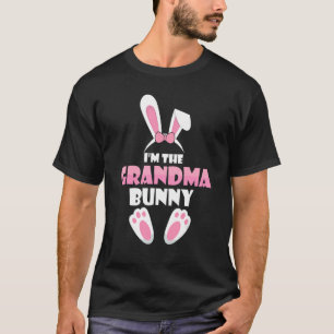 I'm The Grandma Bunny Funny Family Matching Easte T-Shirt