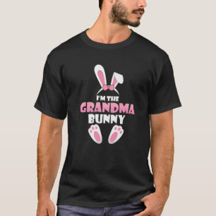I'm The Grandma Bunny Funny Family Matching Easter T-Shirt