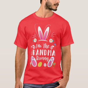 I'm The Grandma Bunny Matching Family Easter Party T-Shirt