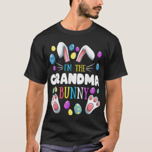 I'm The Grandma Bunny Matching Family Easter Party T-Shirt