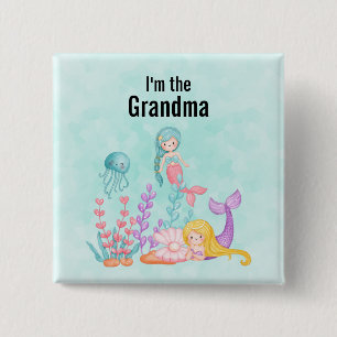 I'm the Grandma Mermaids & Jellyfish Watercolor 15 Cm Square Badge