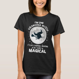 I'm The Grandma Witch T-Shirt