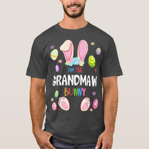 I'm The Grandmaw Bunny Easter Party Matching Famil T-Shirt