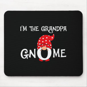 I'm The Grandpa Gnome Funny Christmas Gnome  Mouse Pad