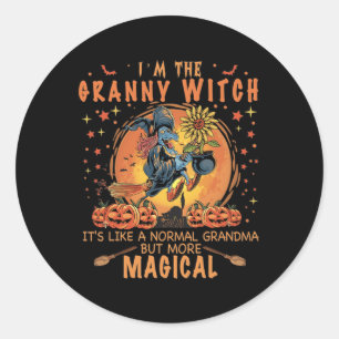 I'm The Granny Witch Like A Normal Grandma Sunflow Classic Round Sticker