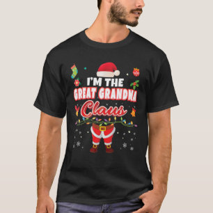 I'm The Great Grandma Claus Matching Family Merry T-Shirt