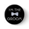 I'm the Groom Button