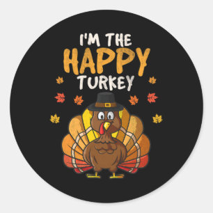I'm The Happy Turkey Family Thanksgiving Autumn Fa Classic Round Sticker